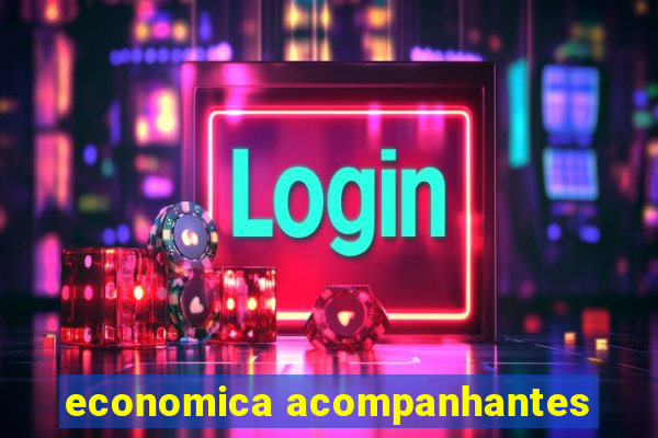 economica acompanhantes